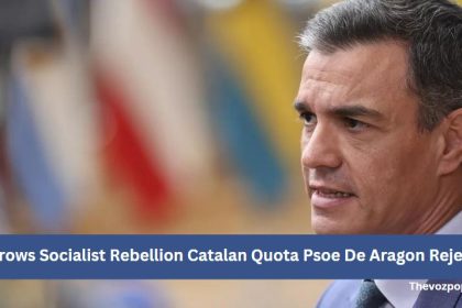 Grows Socialist Rebellion Catalan Quota Psoe De Aragon Rejects