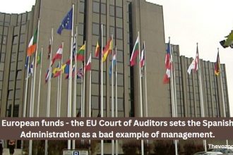 funds - the EU Court of Auditors sets the Spanish Administration as a bad example of management.